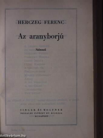 A kék róka/Árva László király/Tilla/A fekete lovas/A költő és a halál/Az aranyborjú/Sirokkó/A híd/Majomszínház/Kilenc egyfelvonásos/Szendrey Julia/Utolsó tánc