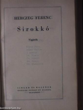 A kék róka/Árva László király/Tilla/A fekete lovas/A költő és a halál/Az aranyborjú/Sirokkó/A híd/Majomszínház/Kilenc egyfelvonásos/Szendrey Julia/Utolsó tánc