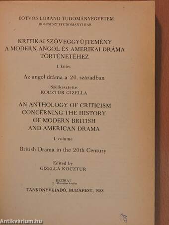 Kritikai szöveggyűjtemény a modern angol és amerikai dráma történetéhez I. (töredék)