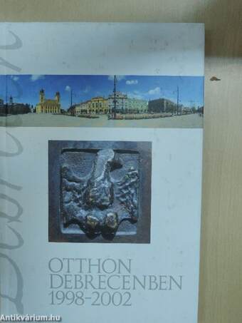 Otthon Debrecenben