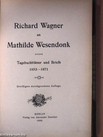 Richard Wagner an Mathilde Wesendonck