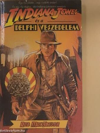 Indiana Jones és a delphi veszedelem