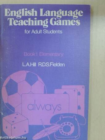 English Language Teaching Games for Adult Students 1. - Elementary