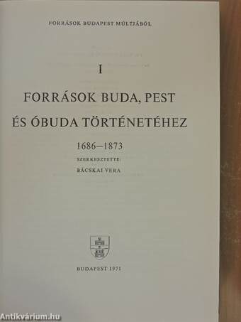 Források Budapest múltjából I-IV.