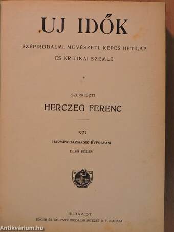 Uj Idők 1927. (nem teljes évfolyam) I-II. 