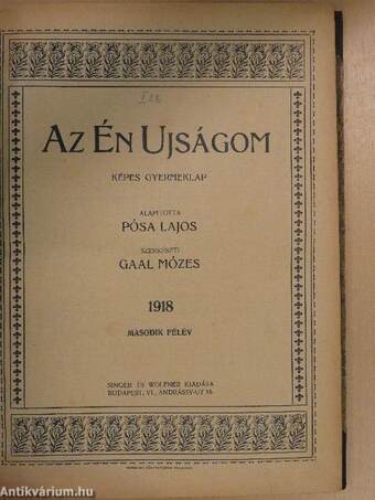 Az Én Ujságom 1918. julius-december (fél évfolyam)