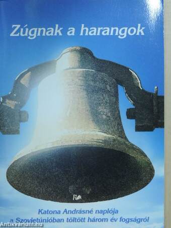 Zúgnak a harangok