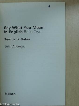 Say what you mean in English 2 - Teacher's Notes