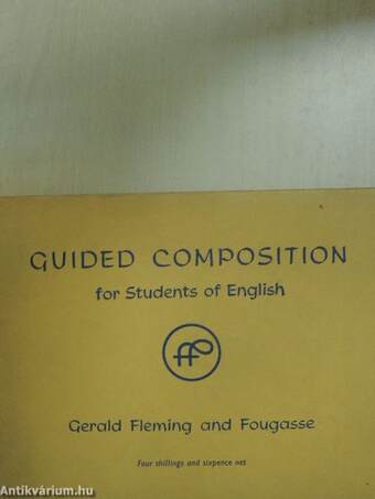 Guided Composition for Students of English