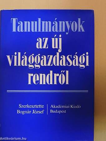 Tanulmányok az új világgazdasági rendről