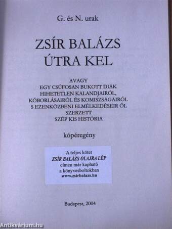 Zsír Balázs útra kel