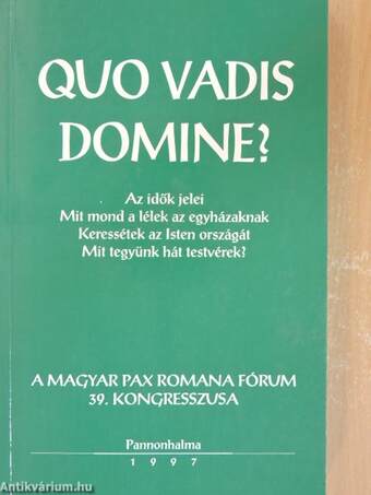 Quo vadis Domine?