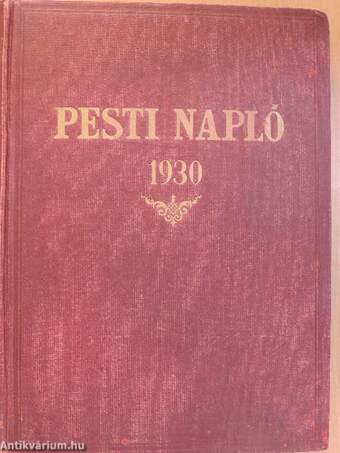 Pesti Napló Képes Műmelléklet 1930. (nem teljes évfolyam)