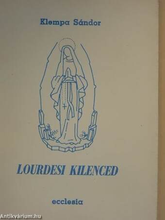 Lourdesi kilenced