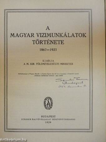 A magyar vizimunkálatok története 1867-1927