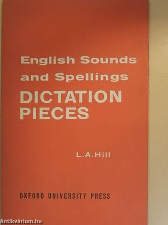 English Sounds and Spellings - Dictation Pieces