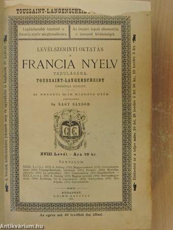 Levélszerinti oktatás a francia nyelv tanulására Toussaint-Langenscheidt tanmódja szerint I-XL. levél