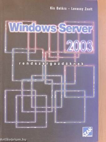 Windows Server 2003 rendszergazdáknak