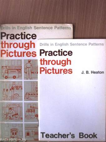 Practice through pictures - Pupils' Book/Teacher's Book