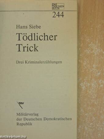 Tödlicher Trick