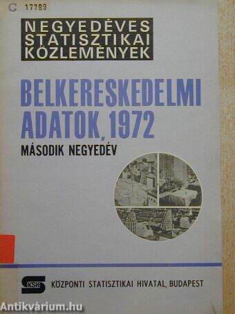 Belkereskedelmi adatok, 1972 II. negyedév