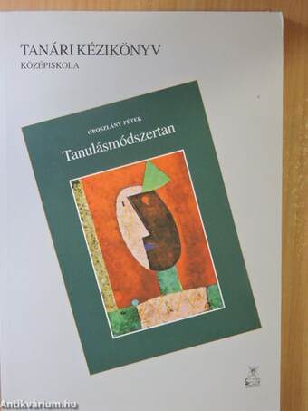 Tanulásmódszertan - Tanári kézikönyv