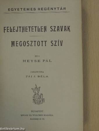 Felejthetetlen szavak/Megosztott szív