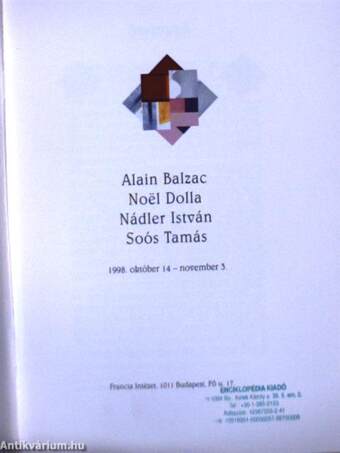 Alain Balzac, Noël Dolla, Nádler István, Soós Tamás