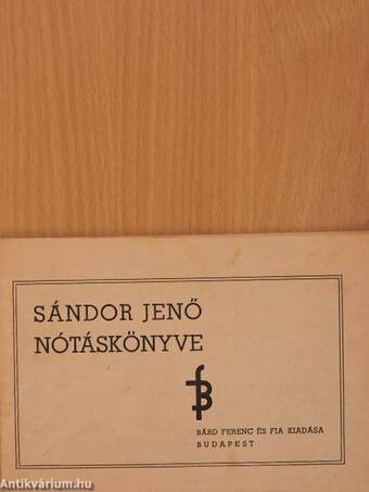 Sándor Jenő nótáskönyve