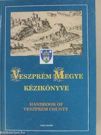 Veszprém megye kézikönyve I.