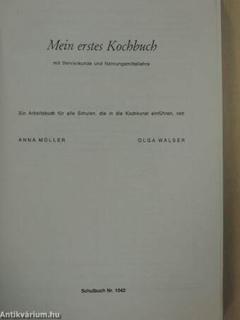 Mein erstes Kochbuch mit Servierkunde und Nahrungsmittellehre