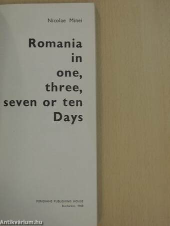 Romania in one, three, seven or ten Days