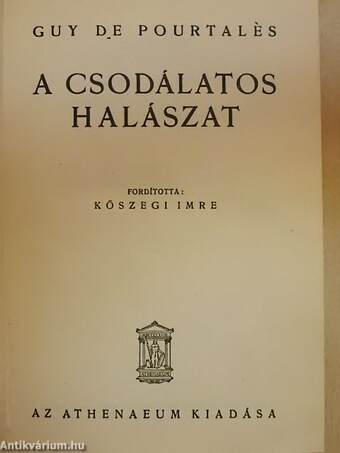 A csodálatos halászat