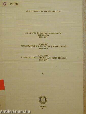 Kandidátusi és doktori disszertációk katalógusa 1968-1970