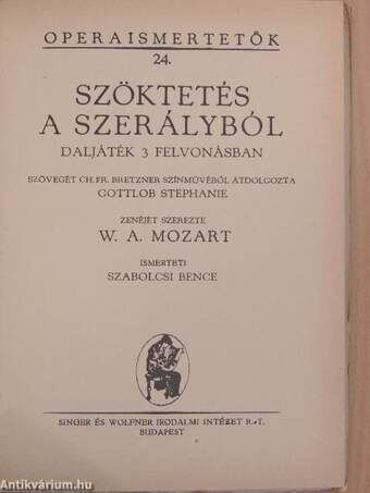 Mozart: Szöktetés a szerályból