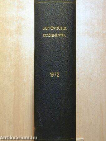 Audio-vizuális technikai és módszertani közlemények 1972/1-6.