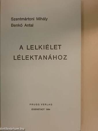 A lelkiélet lélektanához