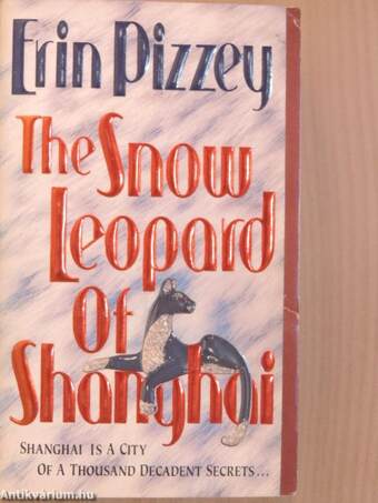 The Snow Leopard of Shanghai