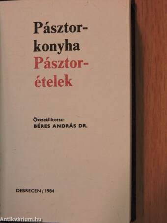 Pásztorkonyha-pásztorételek (minikönyv) (számozott)