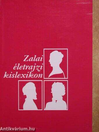 Zalai életrajzi kislexikon