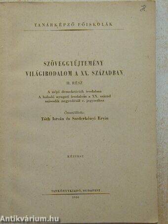 Szöveggyűjtemény - Világirodalom a XX. században II.