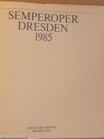 Semperoper Dresden 1985