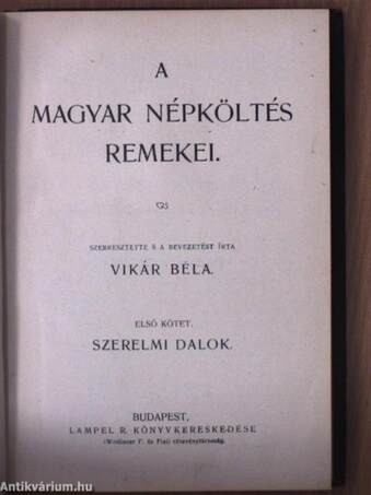 A magyar népköltés remekei I-II.