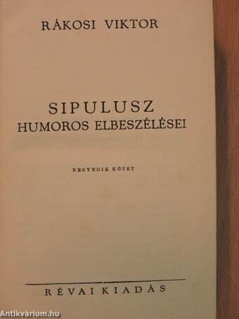 Sipulusz humoros elbeszélései IV.