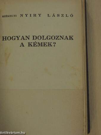 Hogyan dolgoznak a kémek?