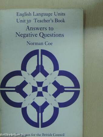 Answers to Negative Questions - Teacher's Book