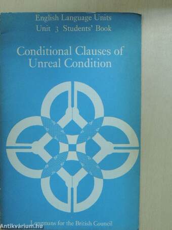 Conditional Clauses of Unreal Condition - Students' Book