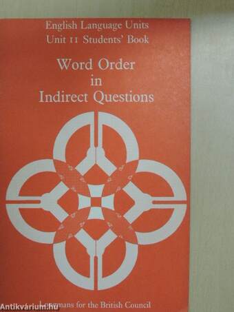 Word Order in Indirect Questions - Students' Book