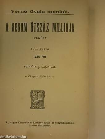 A Begum ötszáz milliója/Ox doktor ötlete