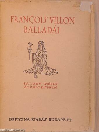 Villon balladái Faludy György átköltésében